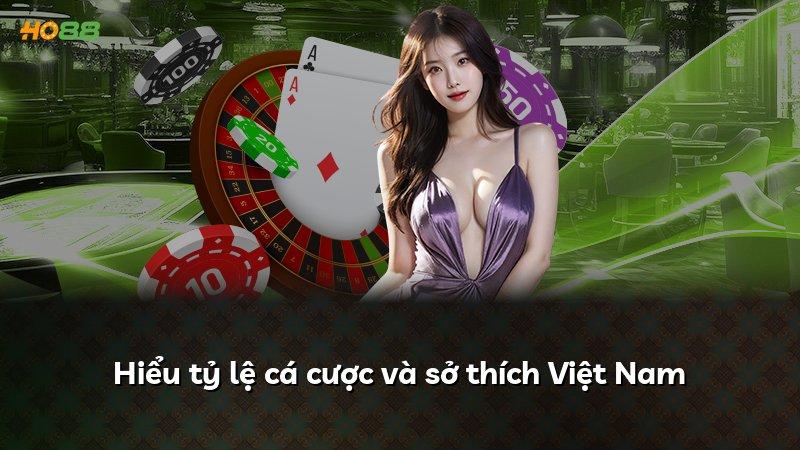 Hiểu tỷ lệ cá cược và sở thích Việt Nam
