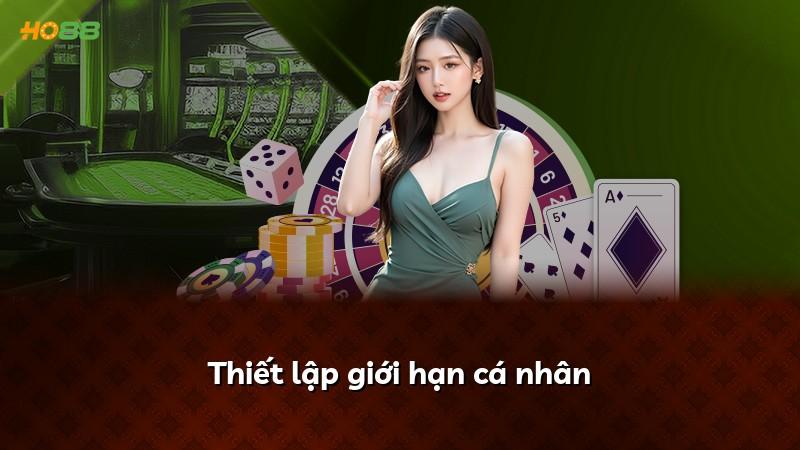 Thiết lập giới hạn cá nhân